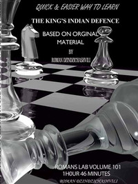 Roman's Lab 101: Play the King's Indian Defense - Chess Opening Video DVD