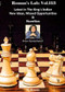 Roman's Lab 113: New Ideas in the King's Indian Defense - Chess Opening Video Download
