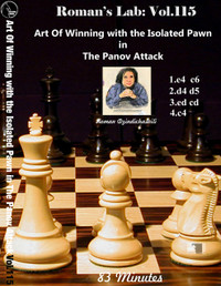 Roman's Lab 115: Winning with the Panov-Botvinnik Attack - Chess Opening Video DVD