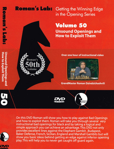 Roman's Lab 50: Exploiting Unsound Chess Openings - Chess Opening Video DVD