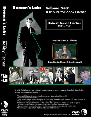 Roman's Chess Labs:  55, A Tribute to Bobby Fischer DVD