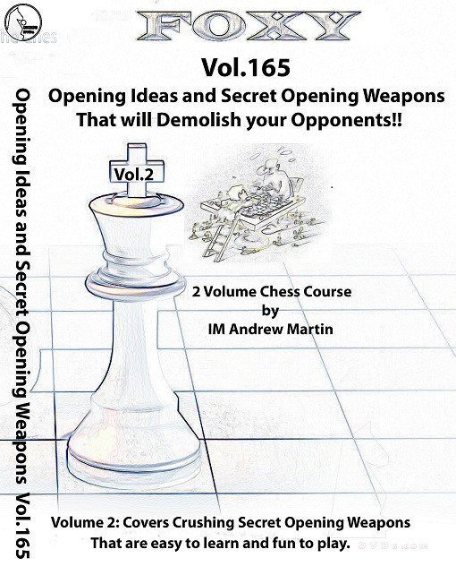 Foxy Openings - Volume 167 - New Secret Weapon in the Exchange Ruy Lopez