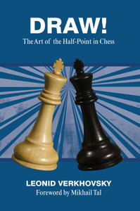 Draw!: The Art of the Half-Point in Chess Book 