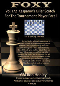 Foxy 172: Killer Scotch for Tournament Players (Part 1) - Chess Opening Video DVD