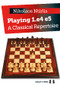 Playing 1.e4 e5: A Classical Repertoire - Chess Opening E-Book Download