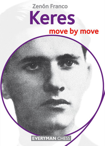 Keres: Move by Move - Chess E-Book for Download 