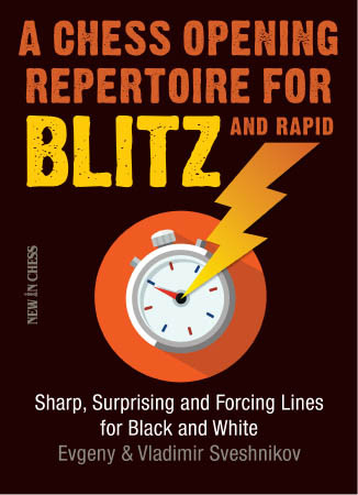 A Chess Opening Repertoire for Blitz and Rapid - Chess Opening E-Book Download
