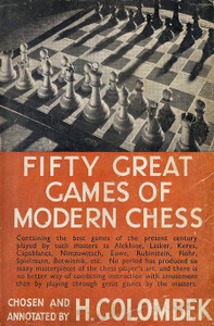 Fifty Great Games of Modern Chess - Classic E-Book for Download