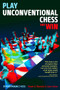 Play Unconventional Chess and Win ‐ Chess Opening E-Book Download