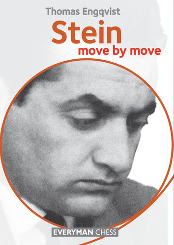 Stein: Move by Move - Chess  Biography E-Book Download