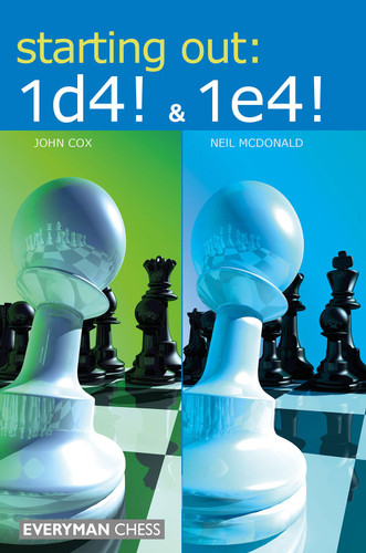  Starting Out: 1.d4 & 1.e4 ‐ Chess Opening E-Book Download