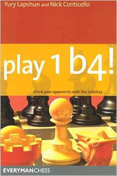Play 1.b4! and Shock Your Opponents with the Sokolsky ‐ Chess Opening E-Book Download