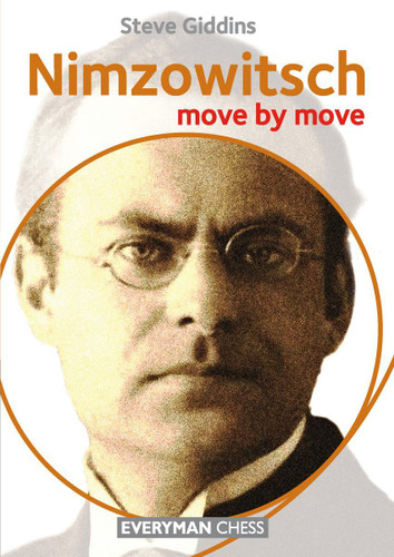 Nimzowitsch: Move by Move ‐ Chess Biography E-Book Download