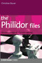 The Philidor Files: Detailed Coverage of a Dynamic Opening ‐ Chess Opening E-Book Download