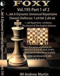 Foxy 195: 1...b6 A Dynamic Universal Repertoire: The Owens Defence and English Defense - Chess Opening Video Download