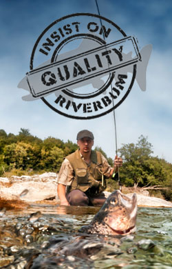 Insist on RiverBum Quality 
