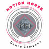 Motion House Dance Company - All You Need Is Dance! - 6/25/2022