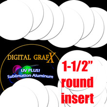1-1/2" Round Insert Dye Sublimation Aluminum Blank Disc- 50PCs