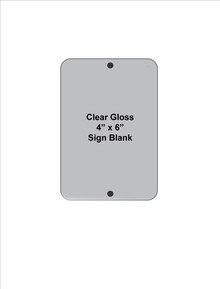 Clear Gloss Aluminum 4" x 6" Dye Sublimation Sign Blanks - $1.65 EACH