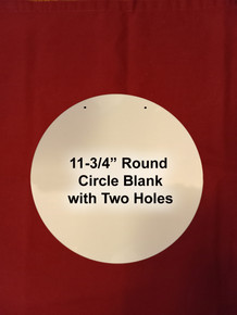 11.75" Round Aluminum Sublimation Sign Blank with Two Mounting Holes
