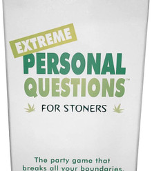 EXTREME PERSONAL QUESTIONS FOR STONERS 