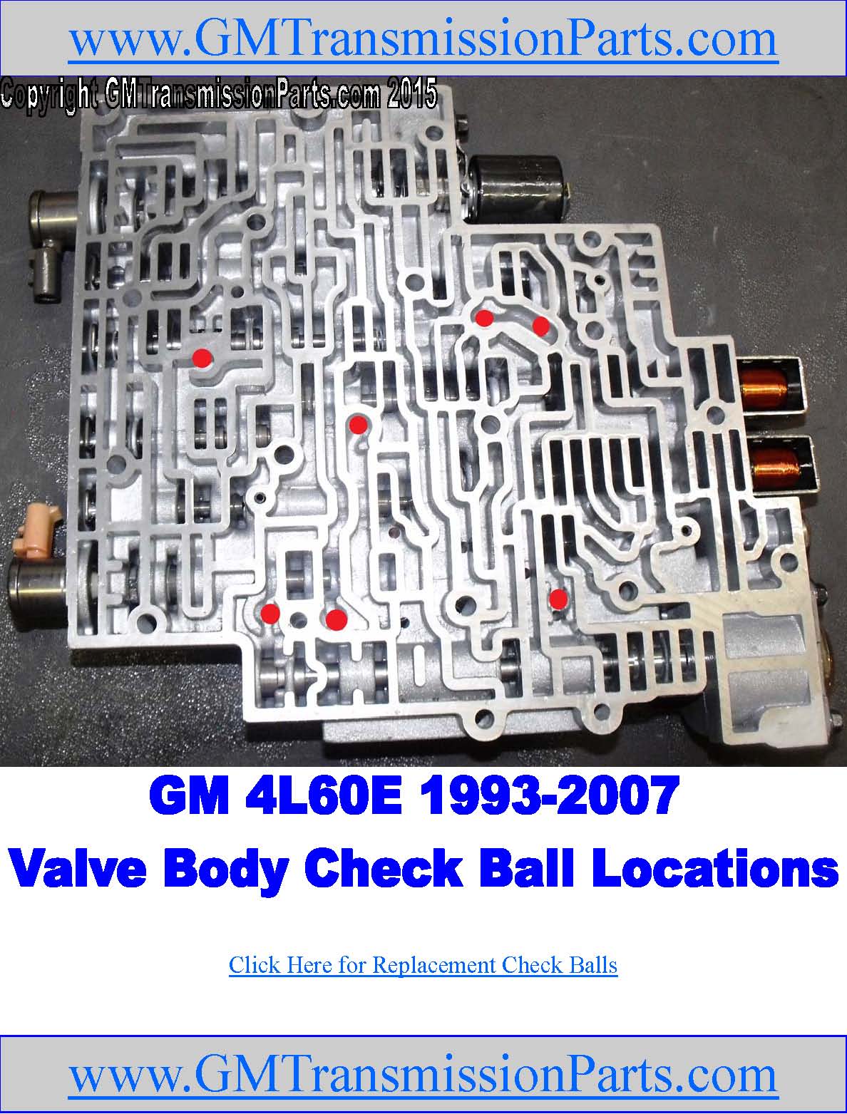 GM 4L60E Transmission Valve Body Check Ball Location Picture