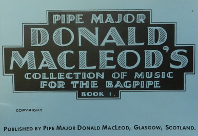 Donald MacLeod's Bagpipe Book vol 1