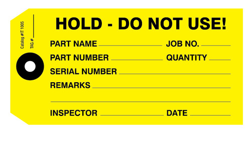IT 1005 Hold - Do Not Use! Tags - Yellow