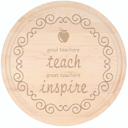 Quote Engraved 16" Round Maple Cutting Board w/Engraved Students Signatures
