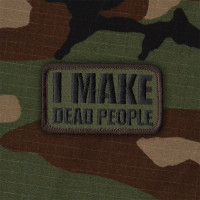 I Make Dead People - Patch
