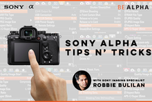 01/21/23 - Getting to Know Your Sony Alpha Tips and Tricks with Robbie Bulilan 