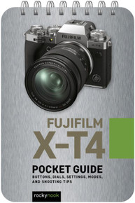 FUJIFILM X-T4: POCKET GUIDE (Print)