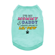 Doggie Design I've Got Mommy & Daddy Wrapped Around My Lil' Paw Dog Tank Shirt - Teal