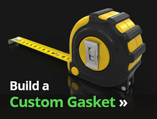 build-a-custom-gasket