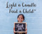Light A Candle, Feed A Child Program