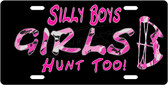 Girls Hunt Too License Plate Tag