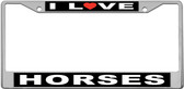 I Love Horses Custom License Plate Frame