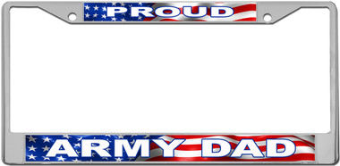Proud Army Dad License Plate Frame