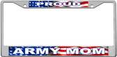 Proud Army Mom License Plate Frame