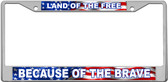 Land Of The Free License Plate Frame