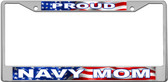 Proud Navy Mom Custom License Plate Frame