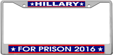 Hillary Clinton Novelty License Plate Frame