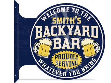 Backyard Bar Themed customized double sided metal flange sign