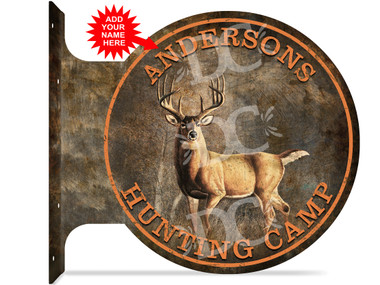 Deer Hunting Camp customized double sided metal flange sign