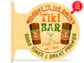 Tiki Bar Idol Themed customized double sided metal flange sign