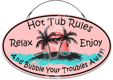 Hot Tub Rules Pink Welcome Sign