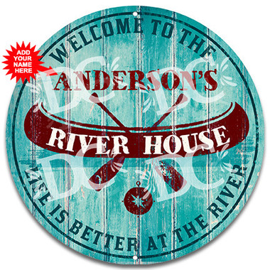 River House Welcome Sign