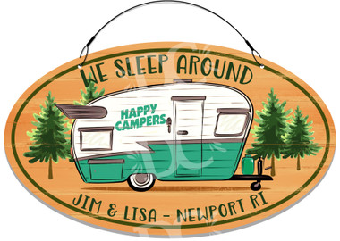 Camper Campsite Funny Welcome Sign - Customized