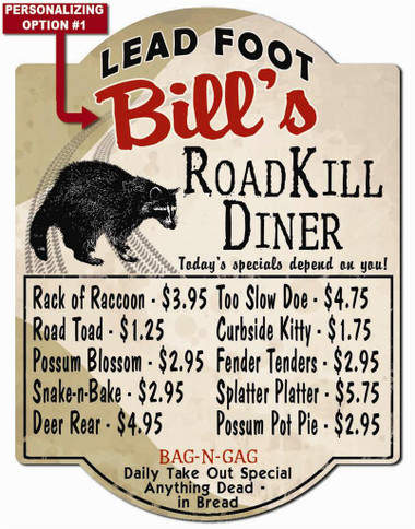 Personalized Roadkill Diner Sign