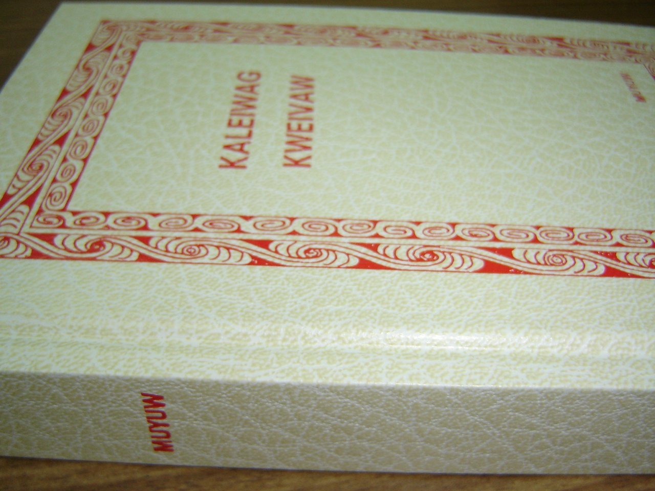 Rare Language not many Speakers KALEIWAG KWEIVAW MUYUW LANGUAGE NEW